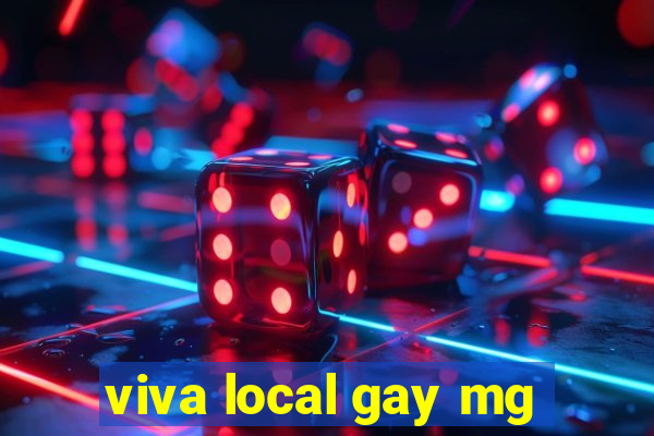 viva local gay mg